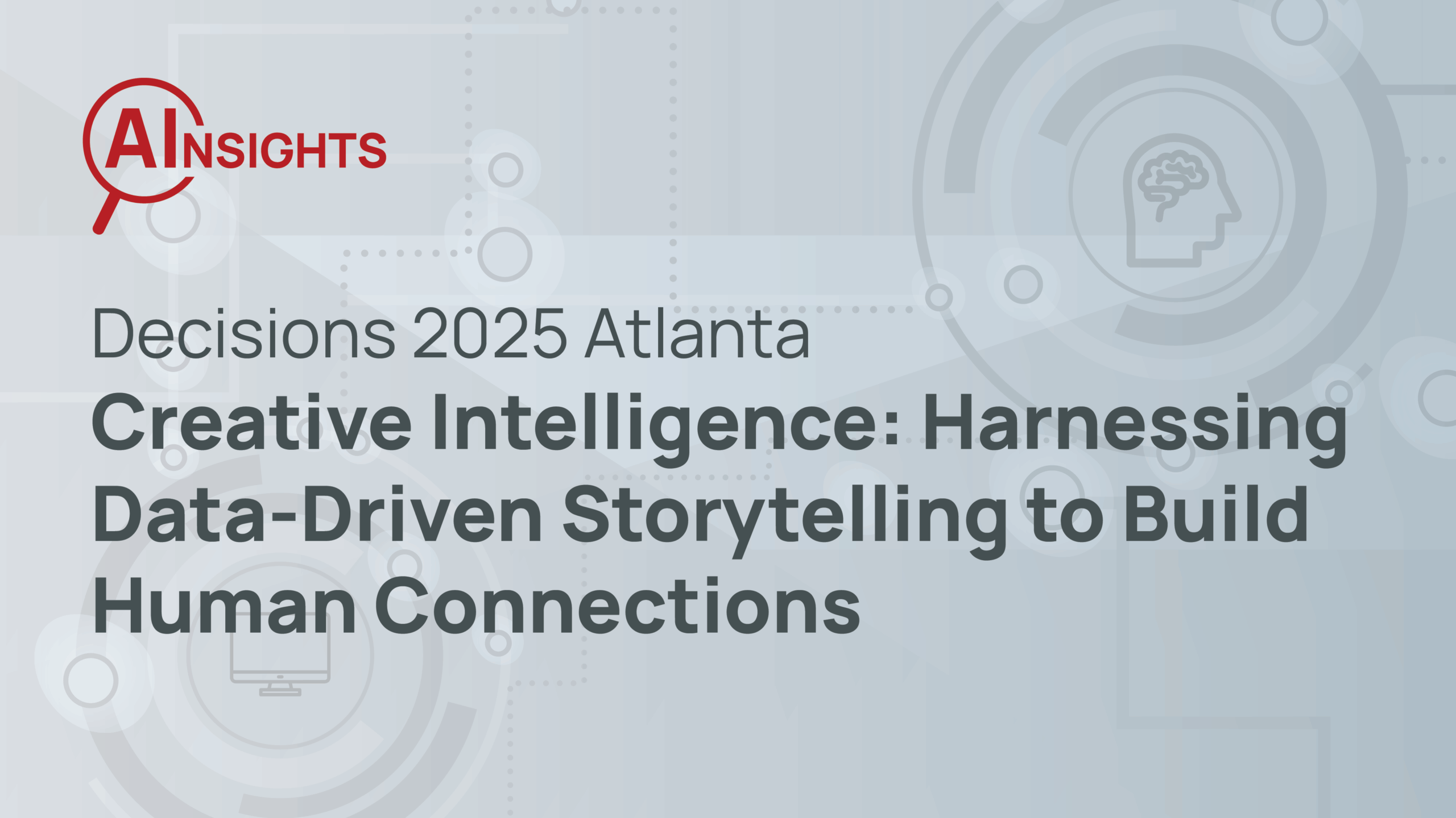 AInsights Title Cards_Creative Intelligence- Harnessing Data-Driven Storytelling