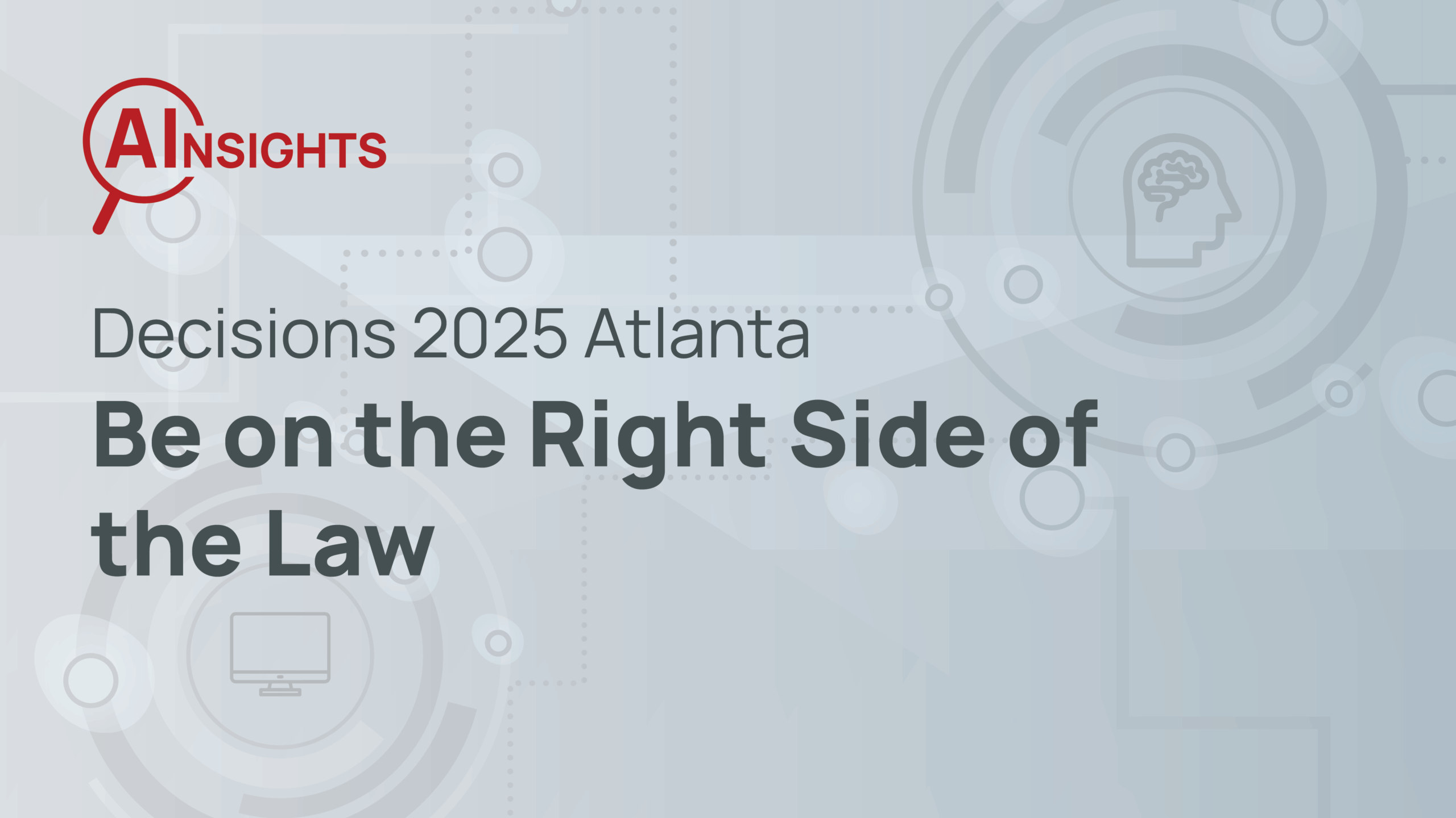 AInsights Title Cards_Be on the Right Side of the Law