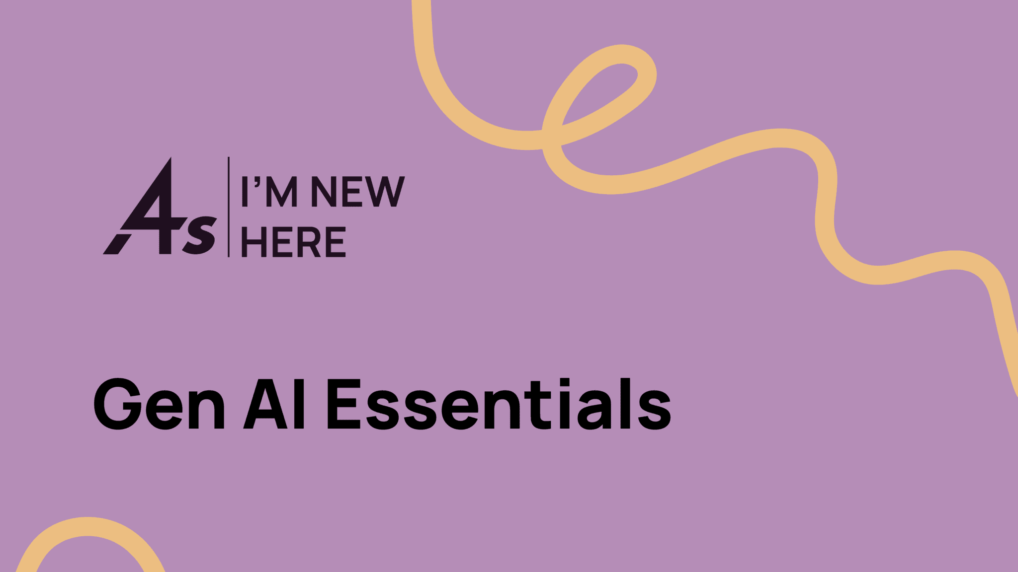 Generative AI Essentials for Ad Agencies | Self-Paced | 4As